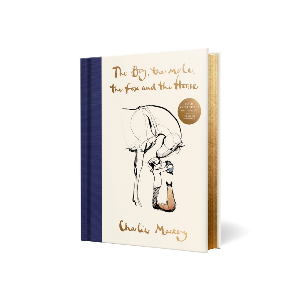 The Boy, the Mole, the Fox and the Horse Fifth Anniversary Limited Edition : The Global Bestseller