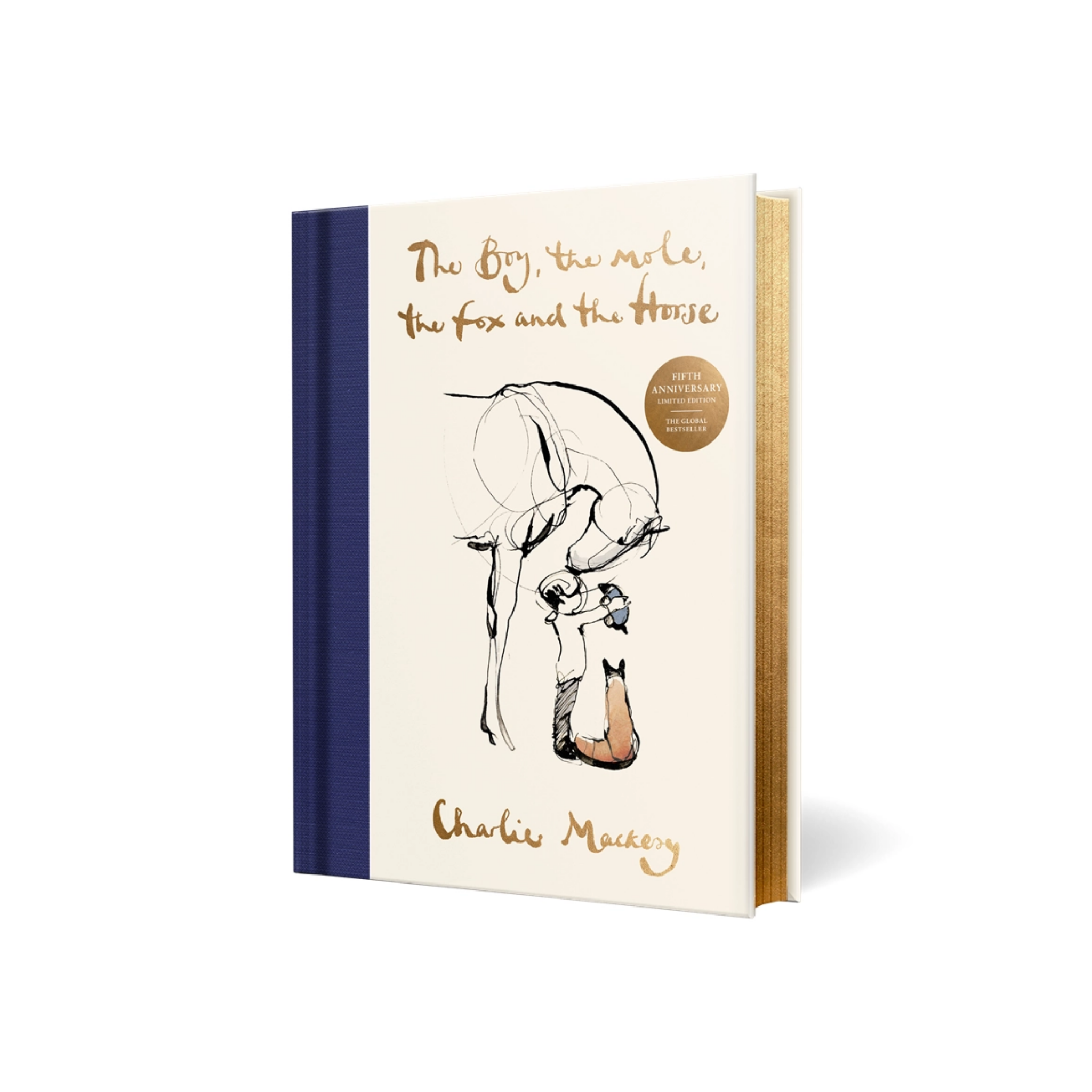 The Boy, the Mole, the Fox and the Horse Fifth Anniversary Limited Edition : The Global Bestseller